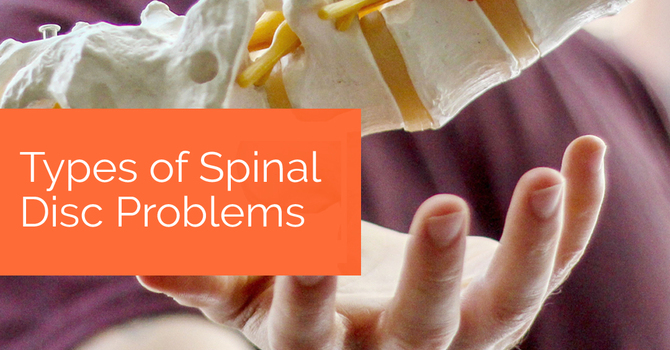 Types of Spinal Disc Problems